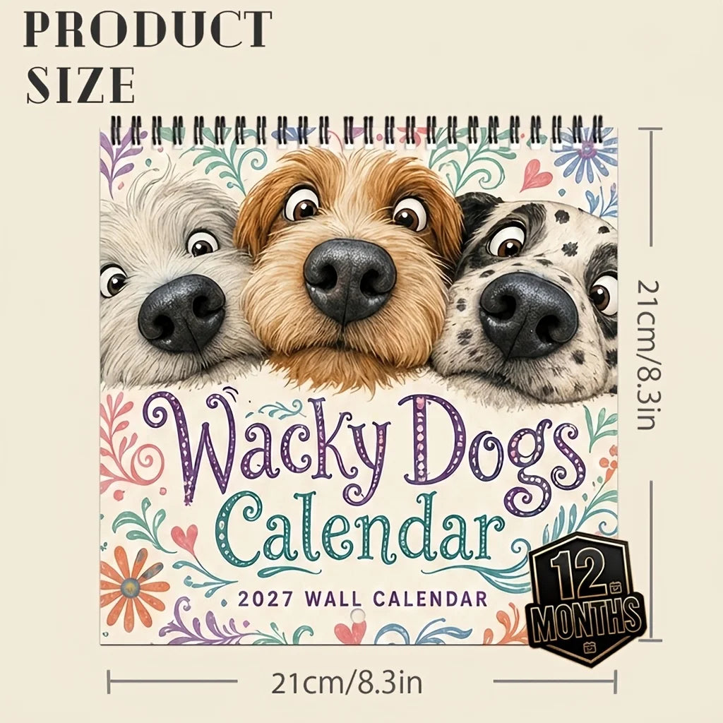 0145 Wacky Dogs Calendar 2027 - Funny 12 Month Wall Calendar 21x21cm | Twin-Wire Binding | Dog Lover Gift